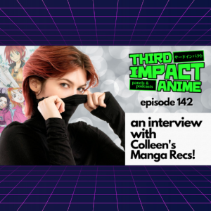 #142 - Interview with Colleen’s Manga Recs on Shojo & Josei!