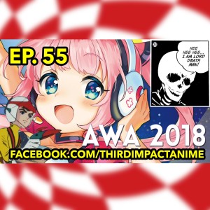 #55 - Con-versations - Anime Weekend Atlanta 2018
