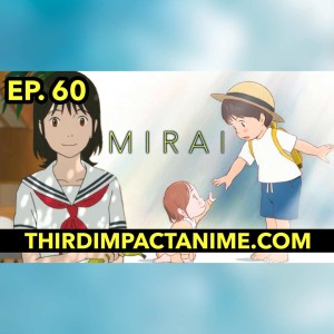 #60 - Mirai Review