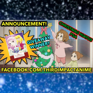 Announcement! The Rose of Versailles DVD Giveaway Winner and Third Impact Winter Break 2018