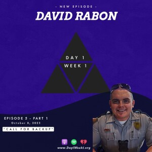 Episode 5: David Rabon - Part 1