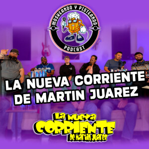 Moskeando Y Pisteando - La Nueva Corriente De Martin Juarez