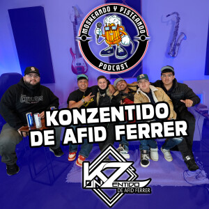 Moskeando Y Pisteando - Konzentido De Afid Ferrer