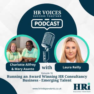 Episode 16: Running an Award Winning HR Consultancy Business - Emerging Talent