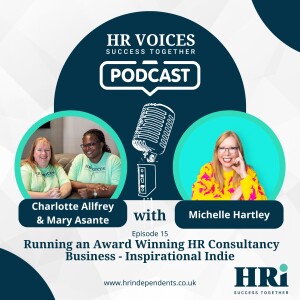 Episode 15: Running an Award Winning HR Consultancy Business - Inspirational Indie