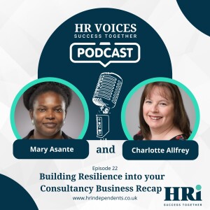 Episode 22: Building Resilience into Your Business Recap & Thoughts
