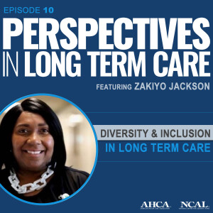 Diversity and Inclusion in Long Term Care