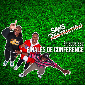 382. SRF - Finales de conférence