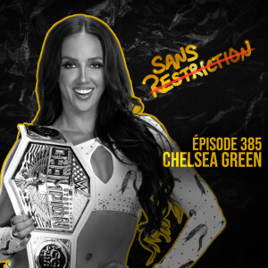 385. Chelsea Green - WWE Superstar