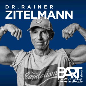 Dr. Zitelmann’s Advice on Dating, Getting Rich & Dating Hot Women Through Capitalism