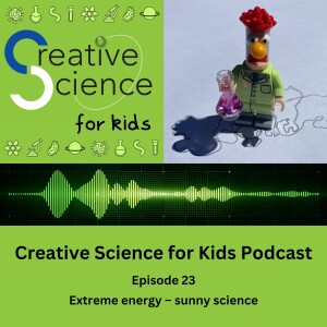 Extreme energy – sunny science