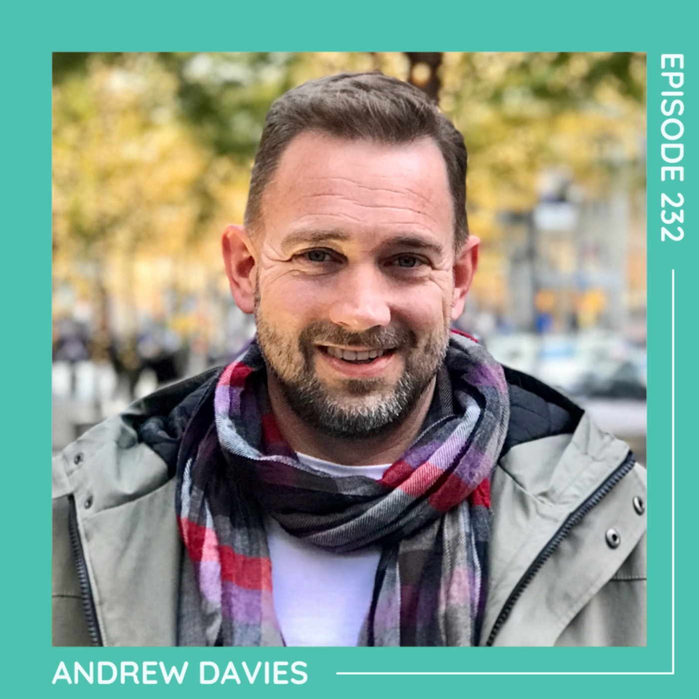 232 Andrew Davies: Regenerative Economy - podcast episode cover