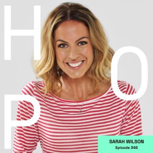 346 Sarah Wilson: Collapse, Community and Connection