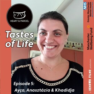 Episode 5: Ayça, Anasztázia and Khadidja