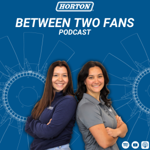 EPISODE 1: Between Two Fans | Who We Are | Horton, Inc.