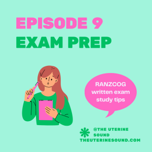 Episode 9: RANZCOG Exam Study Tips