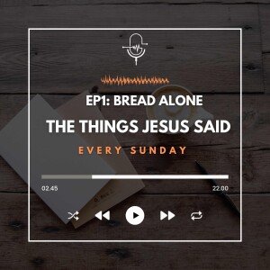 EP1 Bread Alone