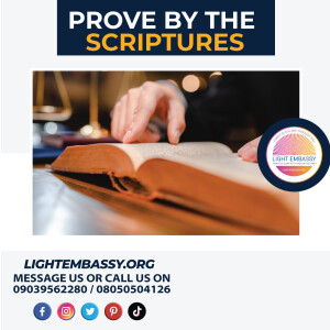 Prove the scriptures