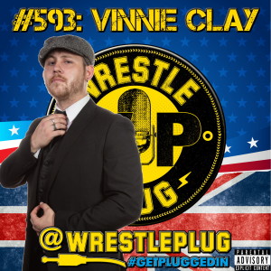 Wrestle Plug #593: Vinnie Clay (CPW Commissioner)