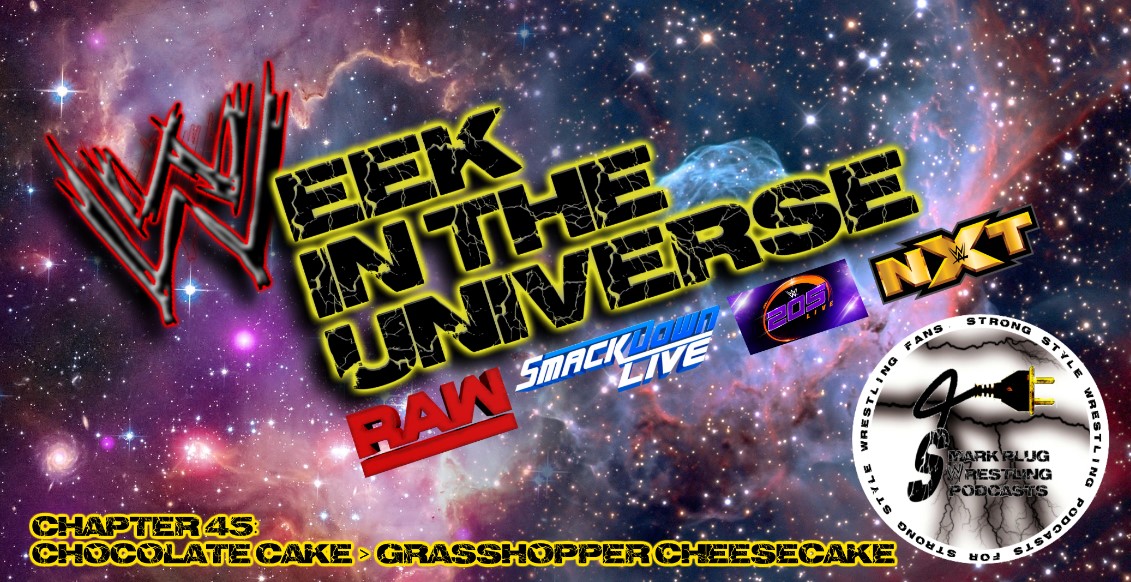 Week in the Universe Podcast Chapter 45: Chocolate Cake > Grasshopper Cheesecake
