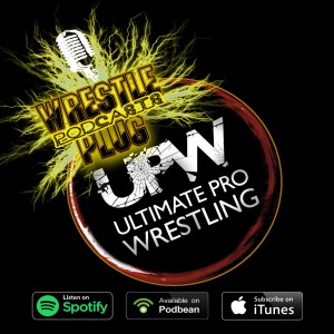 Wrestle Plug 311: UPW Live in Exeter Review