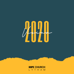2020 Vision - John & Ruth Filmer