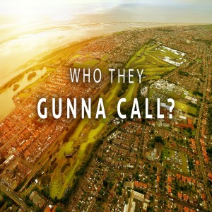 Who they gunna call - John Filmer