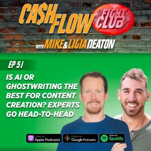 E51: Is AI or Ghostwriting the Best for Content Creation? Experts Go Head-to-Head