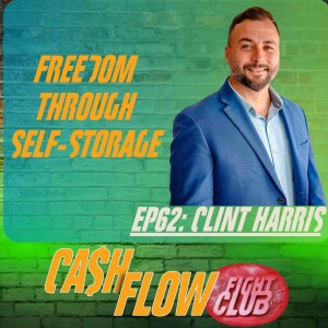 EP62 Self-Storage Conversions with Clint Harris