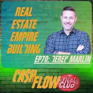 Escaping Wall Street for Main Street Real Estate with Derek Marlin