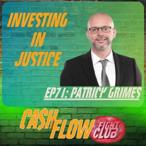 Patrick Grimes is Investing in Justice