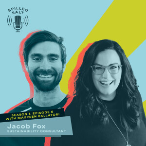 SS1 Ep 6 Jacob Fox: Demystifying Agriculture, Regenerative Farming and Sustainable Ecosystems