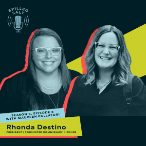 SS3 Ep 8: Empowering New Food and Beverage Entrepreneurs with Rhonda Destino
