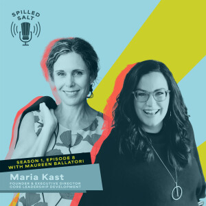 SS1 Ep 8 Maria Kast: How Food, Bev, and Ag Founders Can Avoid Burnout and Become Stronger Leaders