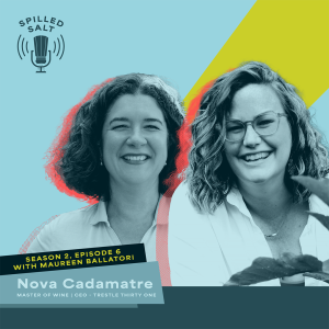 SS2 Ep 6 Grapes and Grit: Becoming the Flying Winemaker with Nova Cadamatre