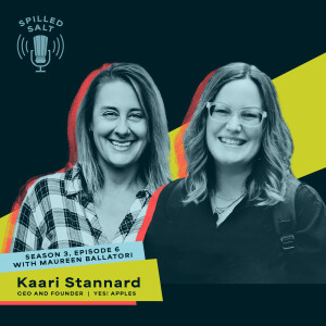 SS3 Ep 6: Building a Brand with Kaari Stannard of Yes! Apples