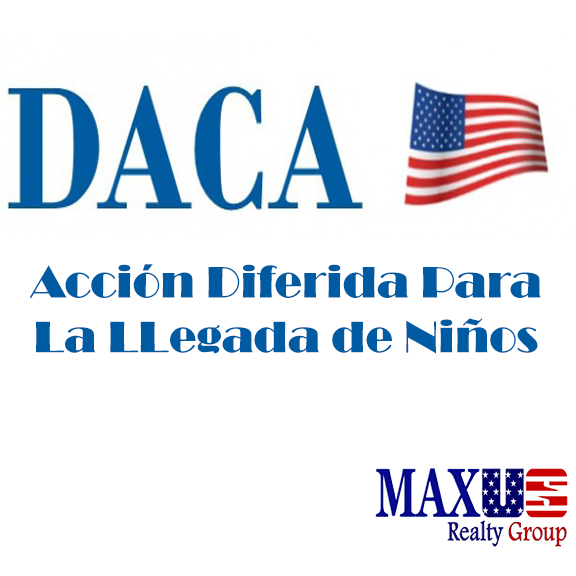 Como Afecta DACA a Tu Casa, Tu Hogar y Tu Familia