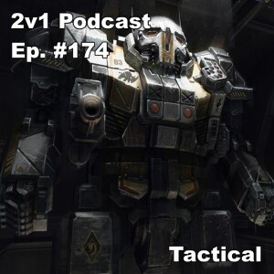 Ep. #174 - Tactical