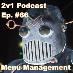 Ep.  #66 - Menu Management