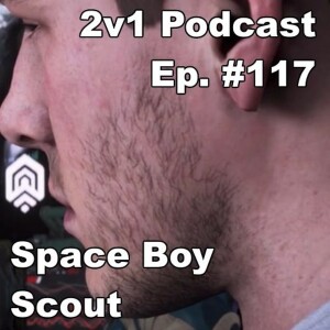 Ep. #117 - Space Boy Scout