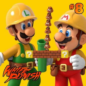 Whiff Punish #8: Bloodstained, Mario Maker, Samurai Shodown