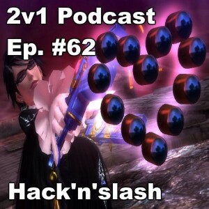 Ep. #62 - Hack’n’slash