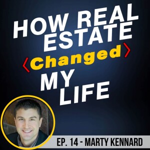 Early Retirement by Accidental Real Estate w/ Marty Kennard