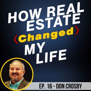How to Monetize Your Home and the Reality of Airbnb w/ Don Crosby