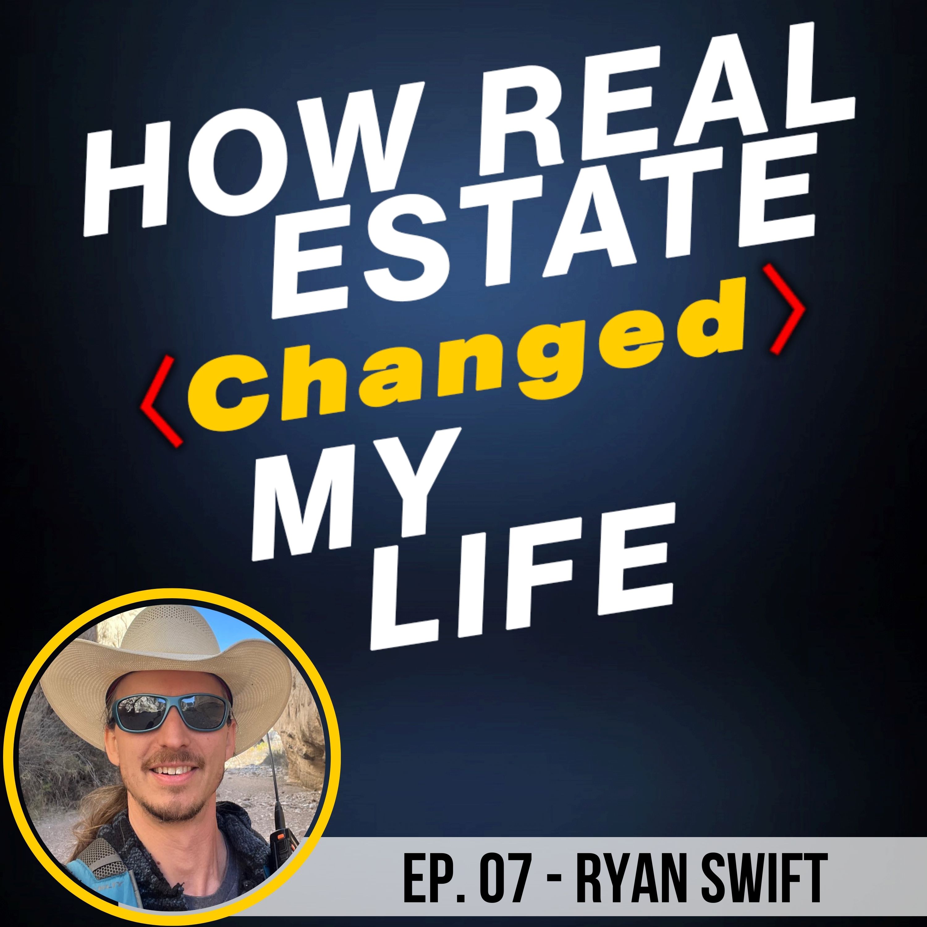 How Real Estate Changed My Life