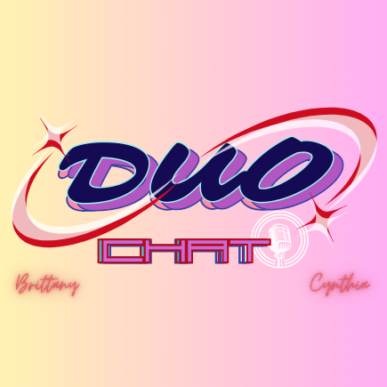 Duo Chat Podcast