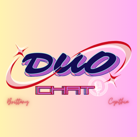 Duo Chat Podcast