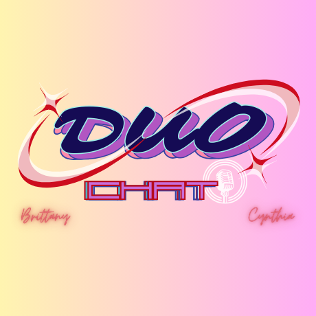 Duo Chat Podcast