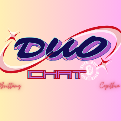 Duo Chat Podcast