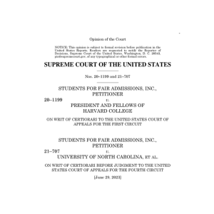AudioDucument: STUDENTS FOR FAIR ADMISSIONS, INC.v. PRESIDENT AND FELLOWS OF HARVARD COLLEGE”  Supreme Court Opinion on Affirmative Action in College Admissions